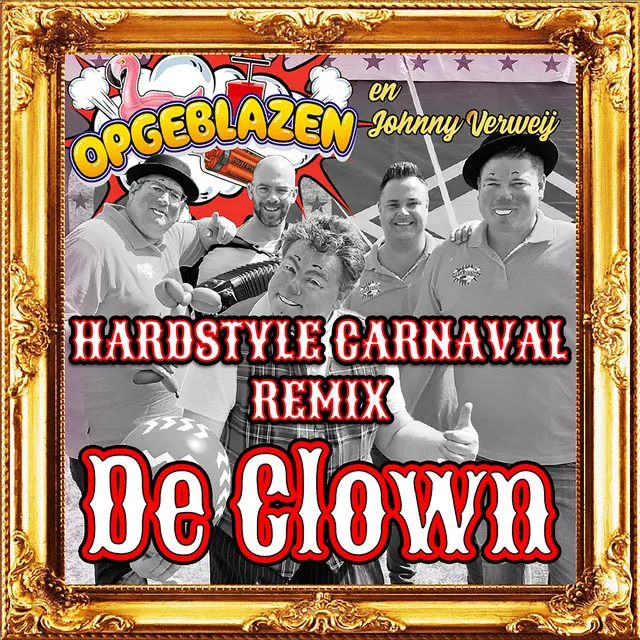 De Clown - Hardstyle Carnaval Remix