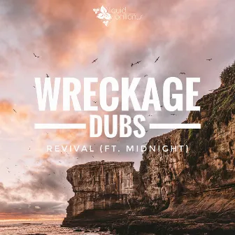 Revival by Wreckage Dubs