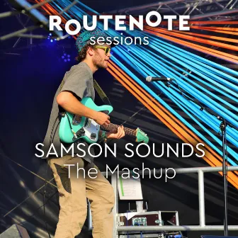 The Mashup (RouteNote Sessions | Live @ Tropical Pressure 2019) by Samson Sounds