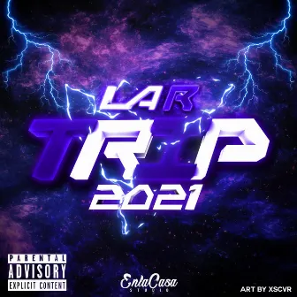 Trip (un viaje) by La R