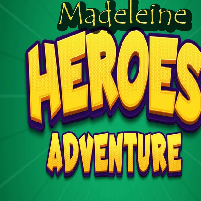 HEROES AVENTURES