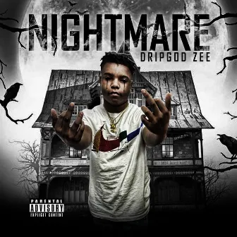 NightMare EP by DripGod Zee