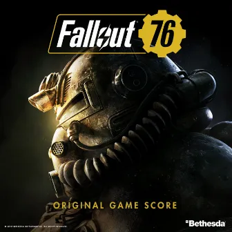 Fallout 76 (Original Game Score) by Inon Zur