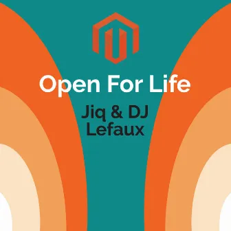 Open for Life by Jiq