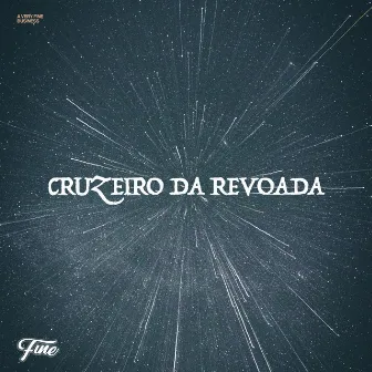 Cruzeiro da Revoada (Remix) by Dann Gallo