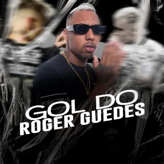 GOL DO ROGER GUEDES - Tropa do Roger Guedes by Mc Douglinhas BDB