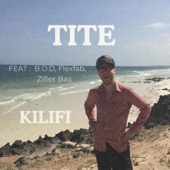 Kilifi by Tite