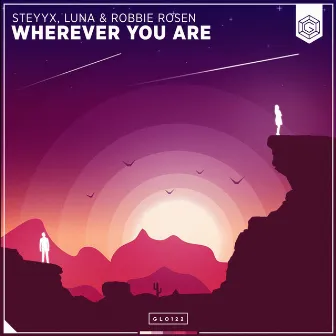 Wherever You Are by LUNA