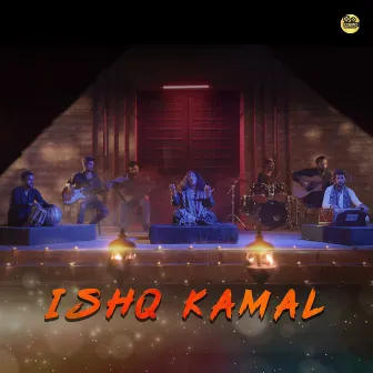 Ishq Kamal by COSMO SOCIAL