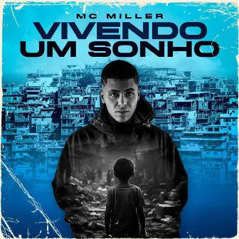 Vivendo um Sonho by Mc Miller