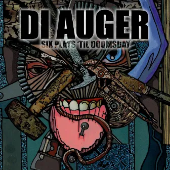 Six Plays 'Til Doomsday by Di Auger