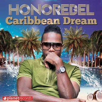 Caribbean Dream by Honorebel