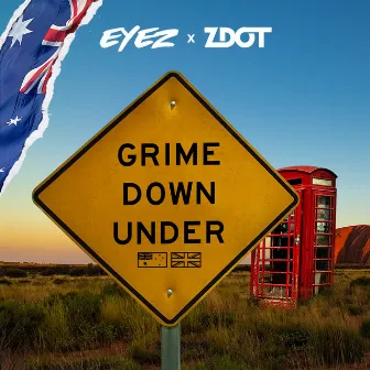 Grime Down Under by Zdot