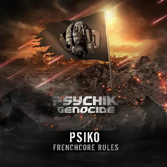 Frenchcore Rules by Psiko