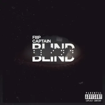 Blind by Mr.Captain