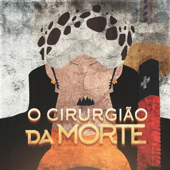 Rap Do Trafalgar D. Law: O Cirurgião Da Morte by Basara