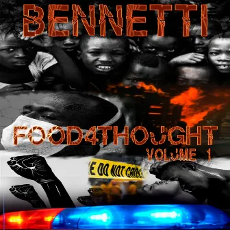 Food4Thought, Vol. 1 by Bennetti