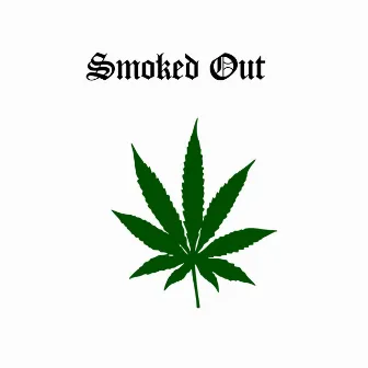 Smoked OUT by Hymbeats