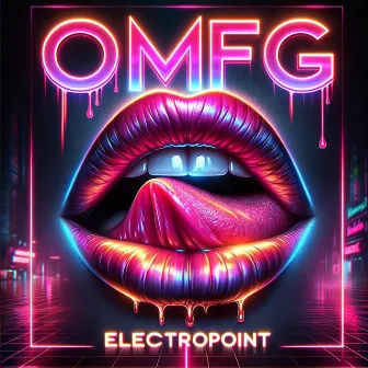 OMFG by Electropoint