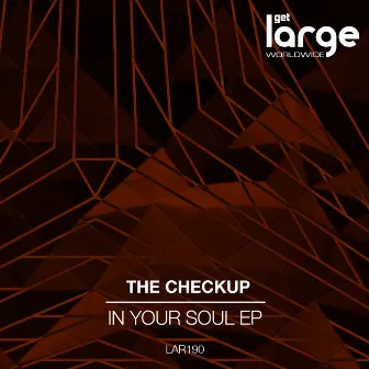 In Your Soul EP by The Checkup