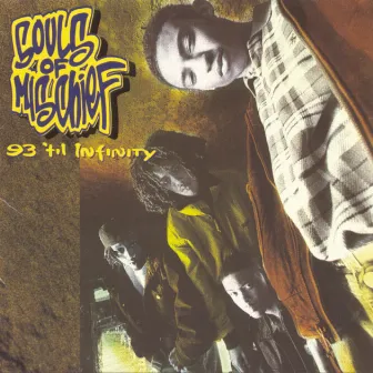 93 'Til Infinity (Expanded) by Souls Of Mischief