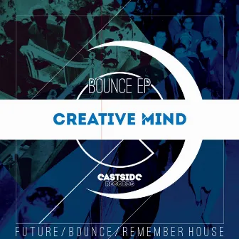 Bounce Ep by Creative Mind