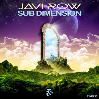 Sub Dimension by Javi Row