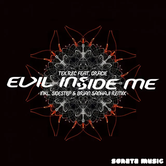 Evil Inside Me - Sidestep & Brian Sanhaji Remix