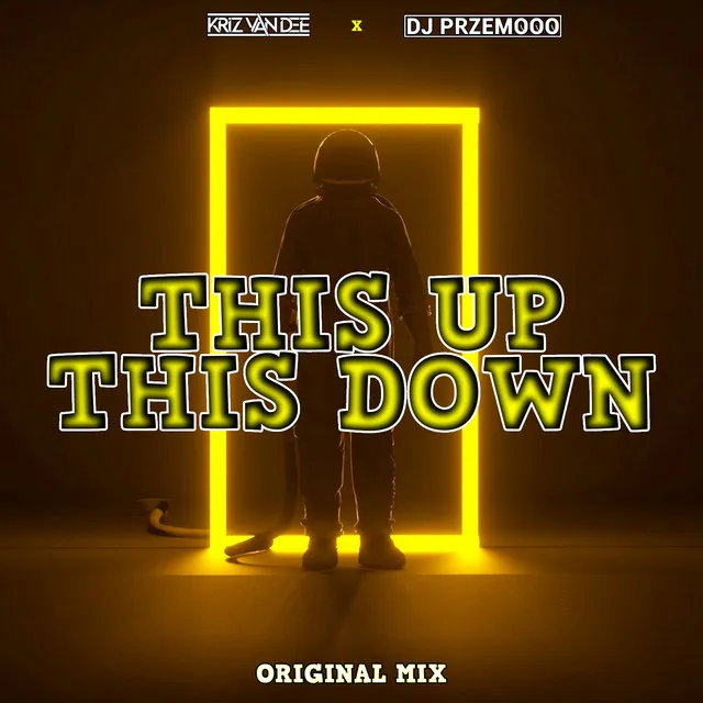 This Up This Down - Original Mix