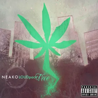 Loudpack Tree by Neako