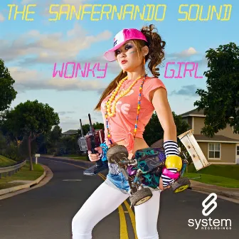 Wonky Girl by The Sanfernando Sound