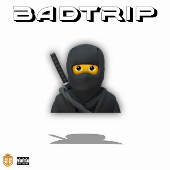 Badtrip by YvngYassi