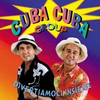 Divertiamoci insieme by Cuba Cuba