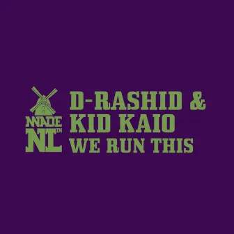 We Run This EP by Kid Kaio