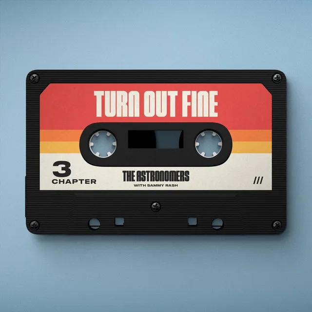 turn out fine (with sammy rash)