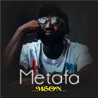 Metafa by Mson