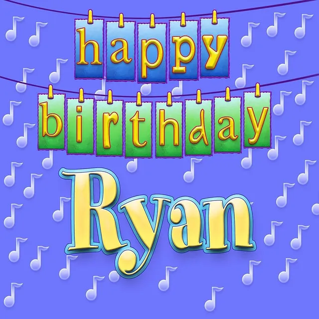 Happy Birthday Ryan - Personalized