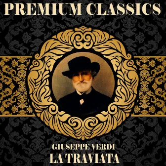 Giuseppe Verdi: Premium Classics. La Traviata by Gabriele Santini