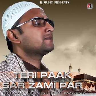 Teri Paak Sar Zami Par by Waseem