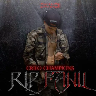 Rip Falhil (Freestyle) by Crilo Champions