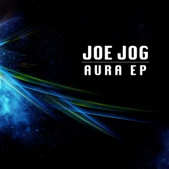 Aura EP by Joe Jog