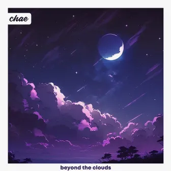 beyond the clouds by Chae