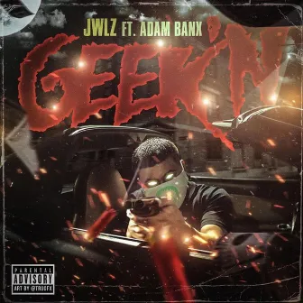 GEEK'N by JWLZ