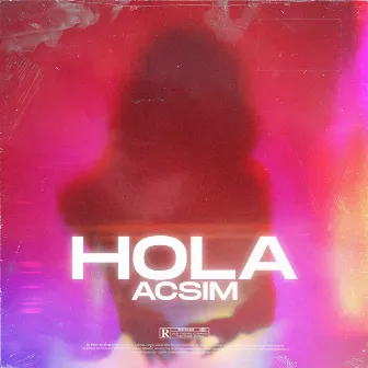 Hola by ACSIM