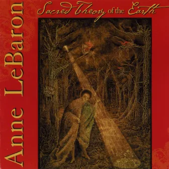 Anne LeBaron: Sacred Theory of the Earth by Anne LeBaron