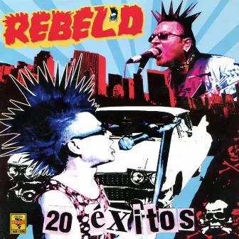 20 Éxitos by Rebel