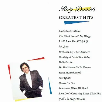 Greatest Hits by Roly Daniels