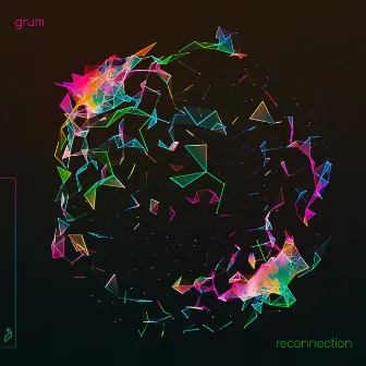 Reconnection EP by Grum