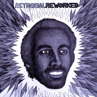 Astrobal Reworked by Astrobal