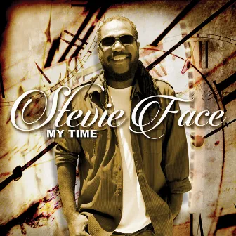 My Time by Stevie Face